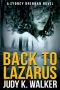 [Sydney Brennan Mysteries 01] • SB01 - Back to Lazarus